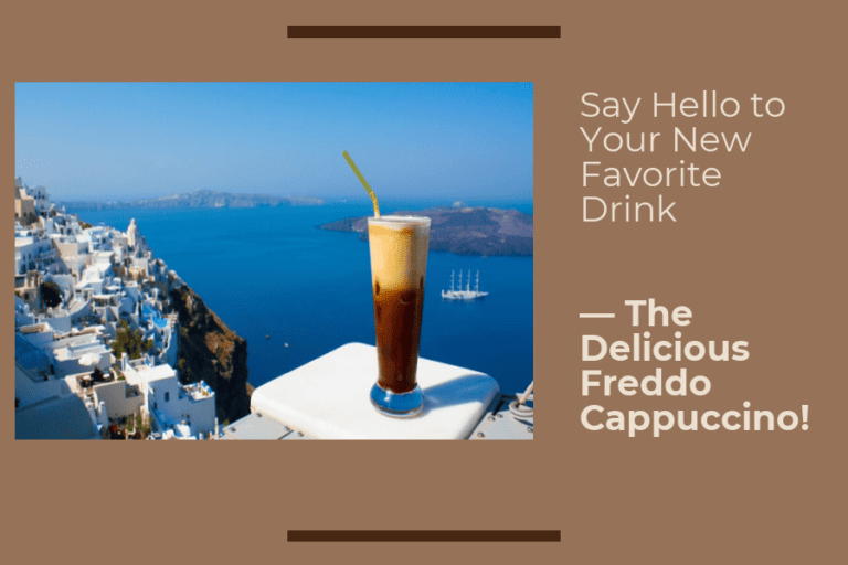 Say Hello to Your New Favorite Drink: The Delicious Freddo Cappuccino!